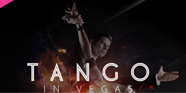 Tango in Vegas